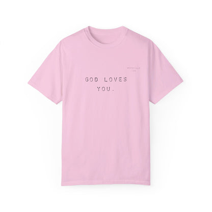 God Loves You Tee