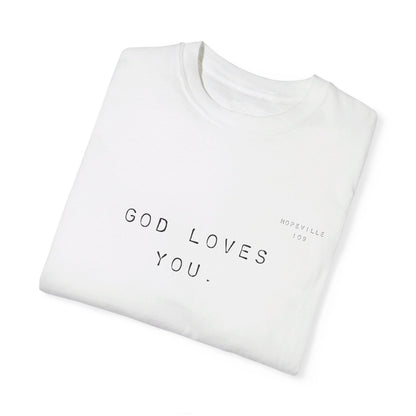 God Loves You Tee
