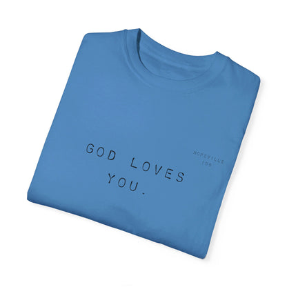 God Loves You Tee