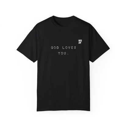 God Loves You Tee Clothing Apparel
